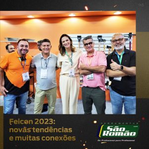 Feicon 2023: novas tendências e muitas conexões