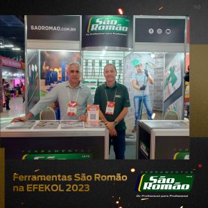 Ferramentas São Romão na EFEKOL 2023
